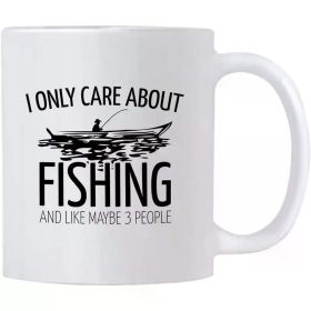 Casitika Funny Fishing Present. 11 oz Fisherman Mug. I Only Care About Fishing Cup. Birthday Present idea for Men and
